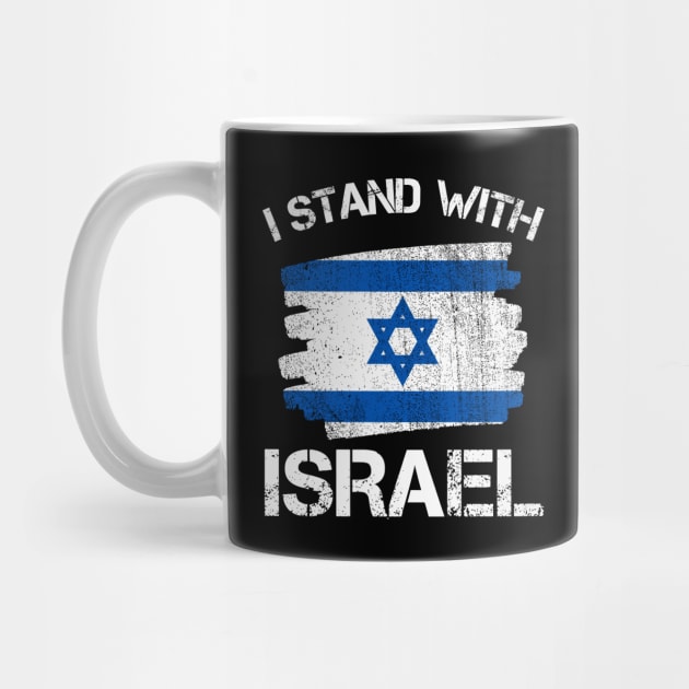 I Stand with Israel Flag - Israel Strong by Danemilin